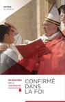 Confirmé dans la foi - 100 questions sur la confirmation - Collectif - 9782357702240