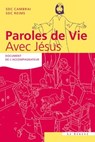 Paroles de vie - Avec Jésus - Collectif ; SDC Cambrai ; SDC Reims - 9782357702356