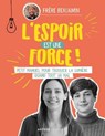 L'espoir est une force - Frère Benjamin - 9782357703940