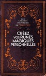 Créez vos runes magiques personnelles - Marc Neu - 9782361887490