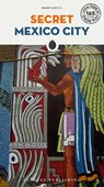 Secret Mexico City - Yair Lobo - 9782361951719