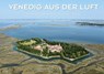 Venedig aus der Luft - Riccardo Roiter Rigoni ; Debora Gusson - 9782361955762