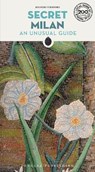 Secret Milan Guide - Massimo Polidoro - 9782361956783