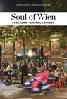 Soul of Vienna Guide - Barbara Kadletz ; Wolfgang Reitter - 9782361958114