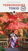 Verborgenes Tokio - Pierre Mustière ; Yoko Kera - 9782361958626