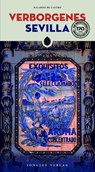 Verborgenes Sevilla - Ricardo de Castro - 9782361959661