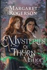 Mysteries of Thorn Manor - Margaret Rogerson - 9782362314841