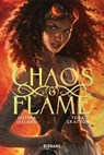Chaos & Flame, T1 : Chaos & Flame - Justina Ireland ; Tessa Gratton - 9782362317408