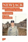Newjack - Dans la peau d'un gardien de prison - Ted Conover - 9782364682597