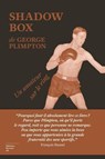 Shadow Box - Un amateur sur le ring - George Plimpton ; François Busnel - 9782364683198
