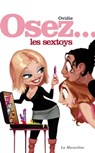 Osez les sextoys - Ovidie - 9782364901841
