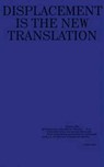 Against Translation - Kenneth Goldsmith - 9782365680127