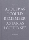 As Deep as I Could Remember, As Far as I Could See - KISWANSON,  Tarik - 9782365680257