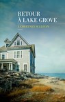Retour à Lake Grove - J. Courtney Sullivan - 9782365699792