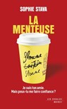 LA MENTEUSE - Nouveauté - Best-seller - Thriller domestique - Sophie Stava - 9782365699877