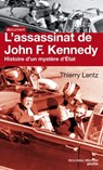 L'assassinat de John F. Kennedy - Thierry Lentz - 9782365838733