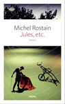 Jules, etc - Michel Rostain - 9782366581539