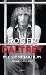 My generation - Roger Daltrey - 9782366584363