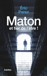 Maton et fier de l'être! - Eric Perez - 9782366584462