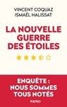 La nouvelle guerre des étoiles - Vincent Coquaz ; Ismaël Halissat - 9782366585155