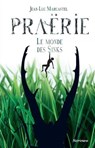 Praërie - Jean-Luc Marcastel - 9782367401591