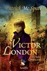 Victor London - La nuit du soleil noir - Patrick Mc Spare - 9782367403601