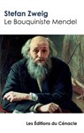 Le Bouquiniste Mendel - Stefan Zweig - 9782367883793
