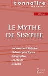 Fiche de lecture Le Mythe de Sisyphe de Albert Camus (Analyse litteraire de reference et resume complet) - Albert Camus - 9782367888538