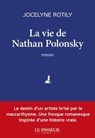La Vie de Nathan Polonsky - Jocelyne Rotily - 9782368908754
