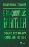 Les rançonneurs d'Hitler - Thomas Ammann ; Stefan Aust - 9782369427803