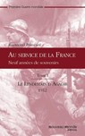 Au service de la France - t. 1 - Raymond Poincaré - 9782369432470