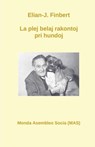 La plej belaj rakontoj pri hundoj - Elian J Finbert - 9782369600640