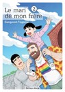 Le mari de mon frère - tome 2 - Gengoro Tagame - 9782369745303