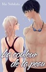 La couleur de ta peau - Mai Nishikata - 9782369745846