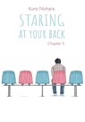 Staring At Your Back - chapter 5 (English version) - Kuro Nohara - 9782369749202