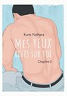 Mes yeux rivés sur toi - chapitre 0 - Kuro Nohara - 9782369749929