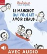 Le manchot qui voulait avoir chaud - André Jeanne - 9782370393319