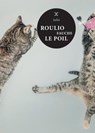 Roulio fauche le poil - Julia - 9782370552891