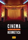 Cinema Hermetica - Pacôme Thiellement - 9782370560155