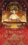 Le Royaume des Trois - Tome 1 La joueuse de cithare - Joan He - 9782371023901