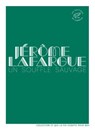 Un souffle sauvage - Jérôme Lafargue ; Martine Laval - 9782373850680