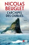 L'Archipel des oubliés - Nicolas Beuglet - 9782374484785