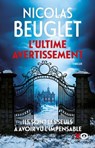L'ultime avertissement - Nicolas Beuglet - 9782374486802