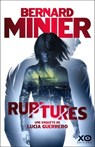 Ruptures - Bernard Minier - 9782374489520
