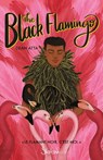 The Black Flamingo - Identité - Genre - Drag Artist - Dean Atta - 9782375543764