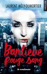 Banlieue rouge sang - Laurent Mély-Dumortier - 9782375650080