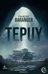 Tepuy - François Baranger - 9782375791837