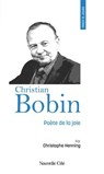 Prier 15 jours avec Christian Bobin - Christophe Henning - 9782375826461