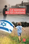 Le sionisme en 101 citations - Yakov Rabkin - 9782376501947