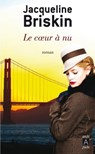 Le coeur à nu - Jacqueline Briskin - 9782377353484
